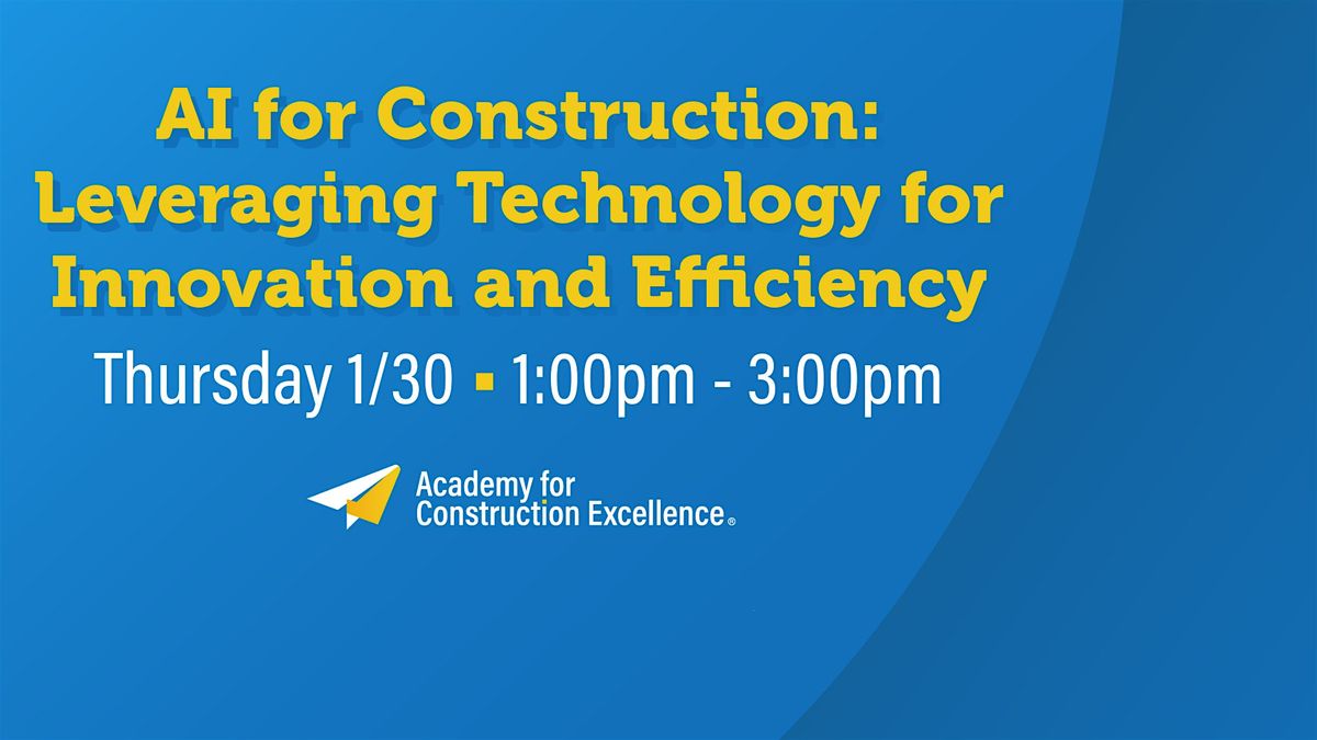 AI for Construction: Leveraging Technology for Innovation and Efficiency