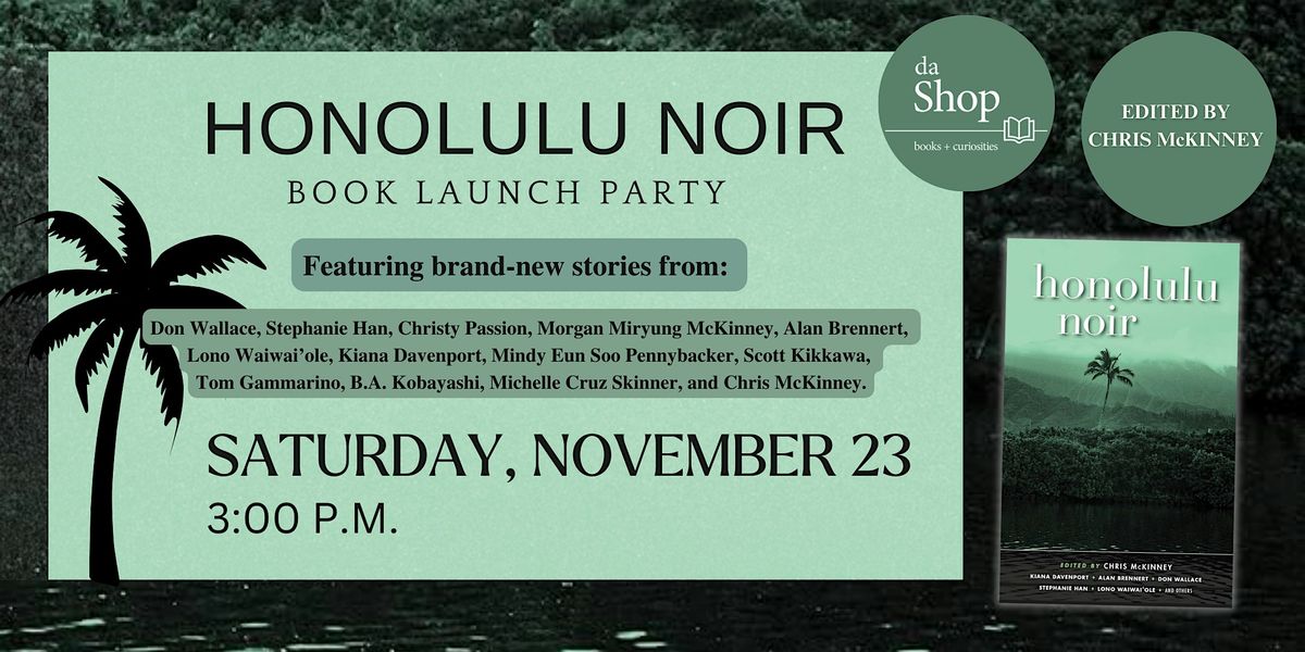 Honolulu Noir Book Launch Party