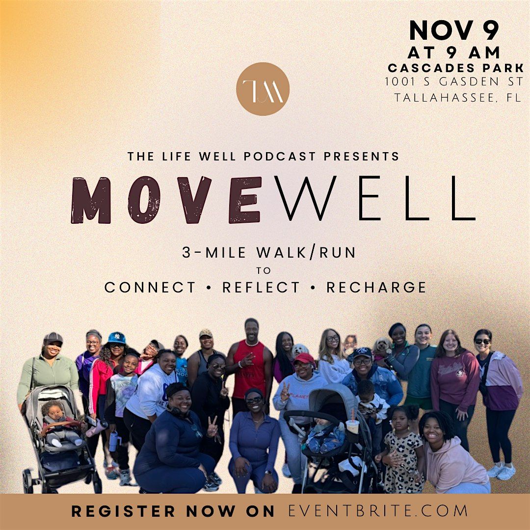 The Life Well Company Presents : Move Well