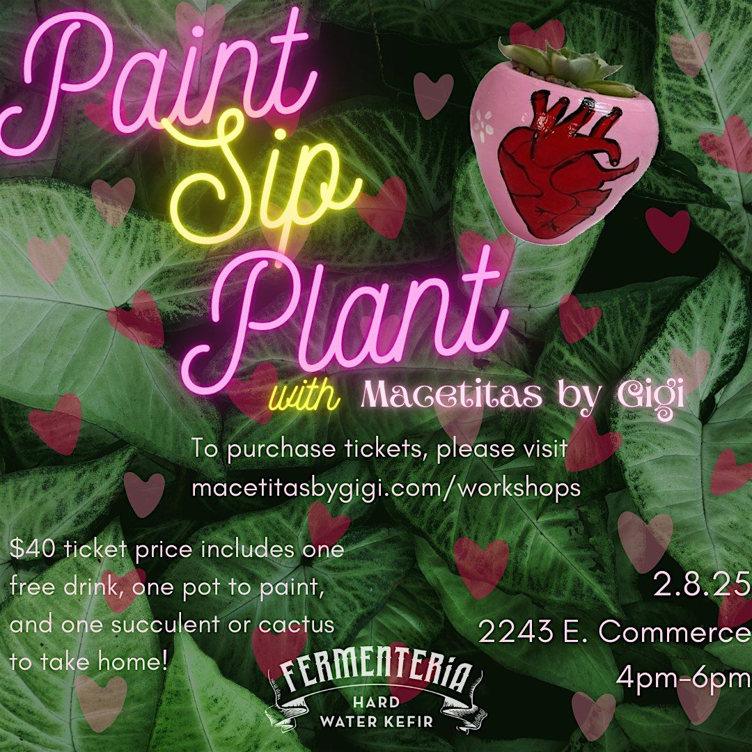 Paint, Sip, and Plant at Fermenteria hosted by Macetitas by Gigi