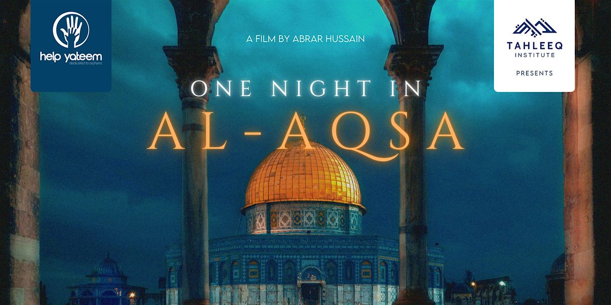 One Night in Al Aqsa