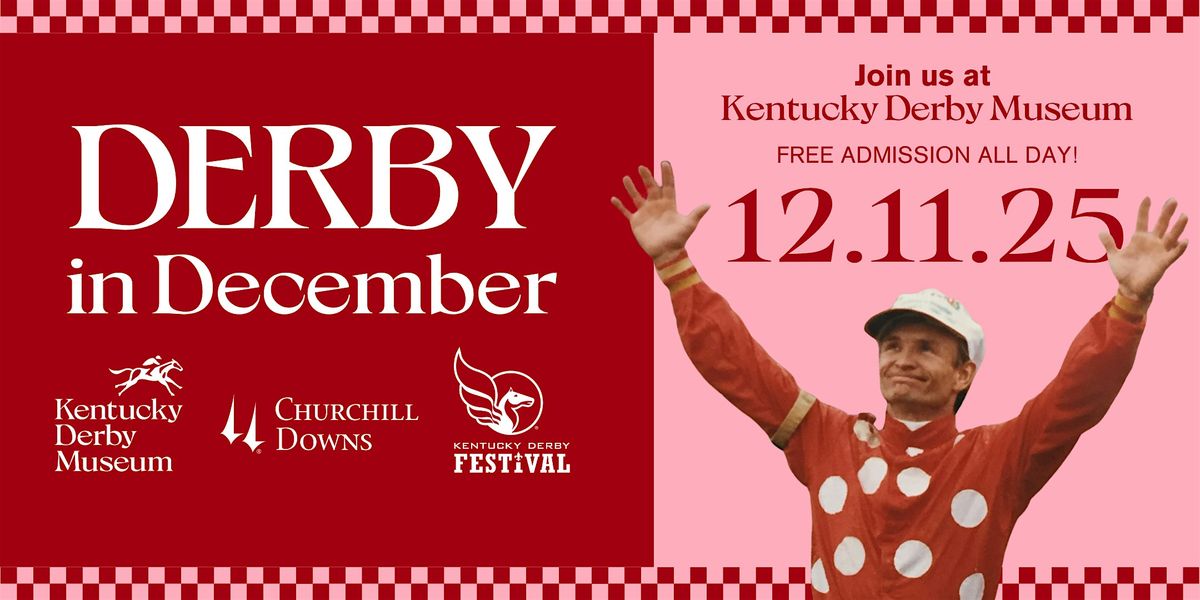 Add to Calendar| Register Now | Derby in December