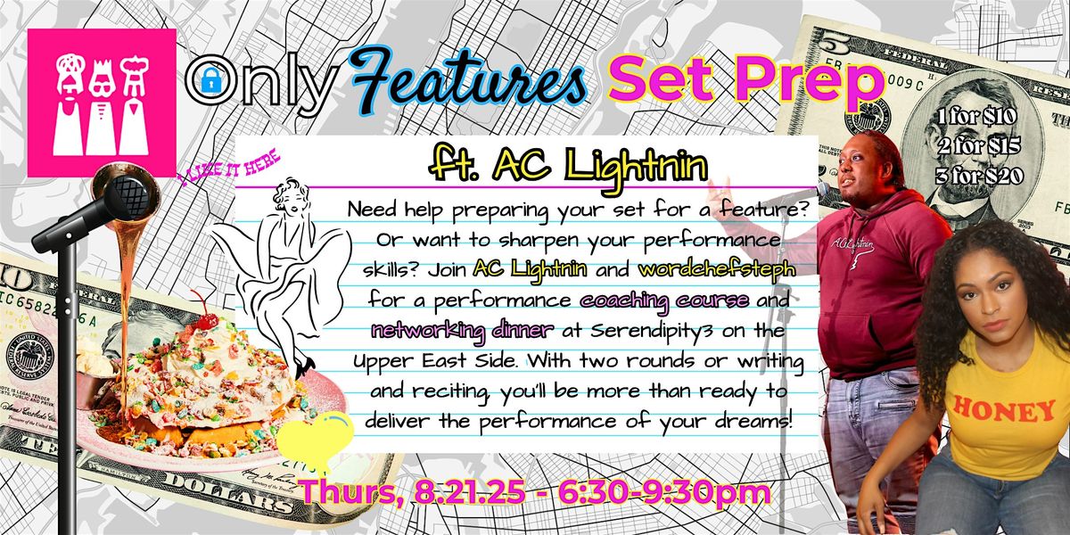 OnlyFeatures Set Prep with AC Lightnin