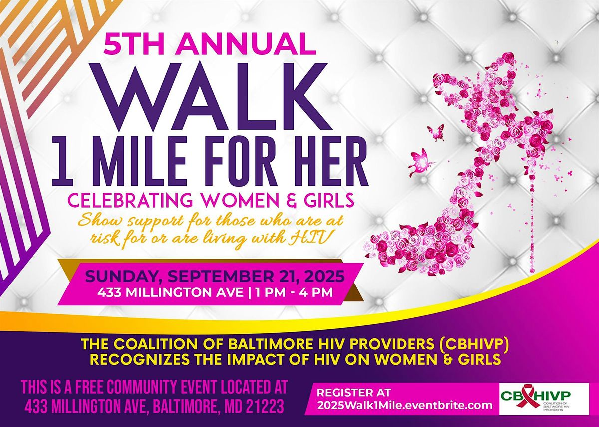CBHIVP's 5th Annual Walk 1 Mile for Her