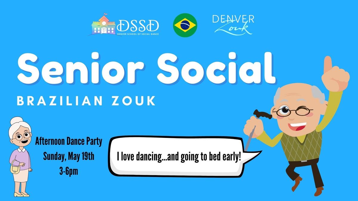 Senior Social Brazilian Zouk | DSSD