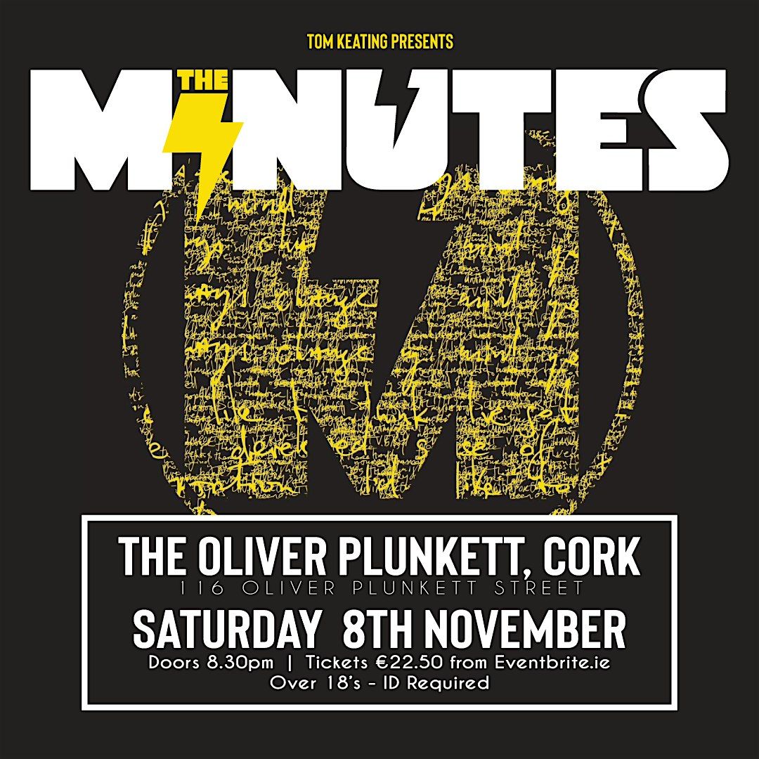 The Minutes at The Oliver Plunkett