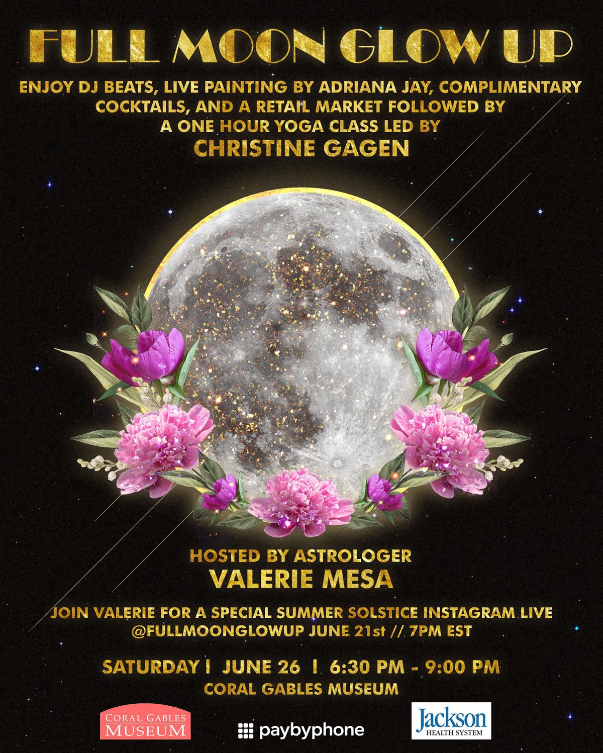 The Full Moon Glow Up Coral Gables Museum 26 June 21