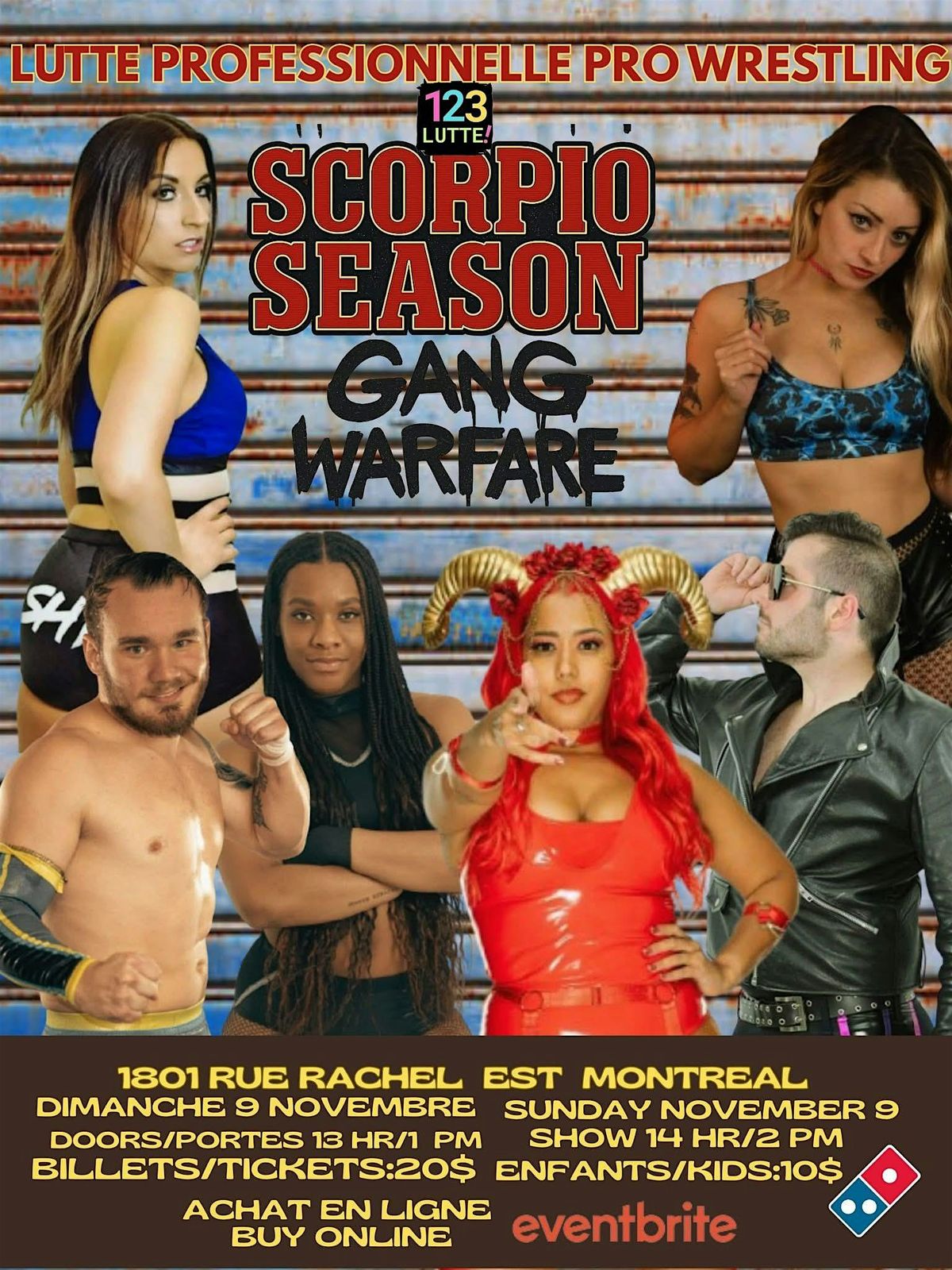 123 Lutte! Pr\u00e9sente SCORPIO SEASON : Gang Warfare