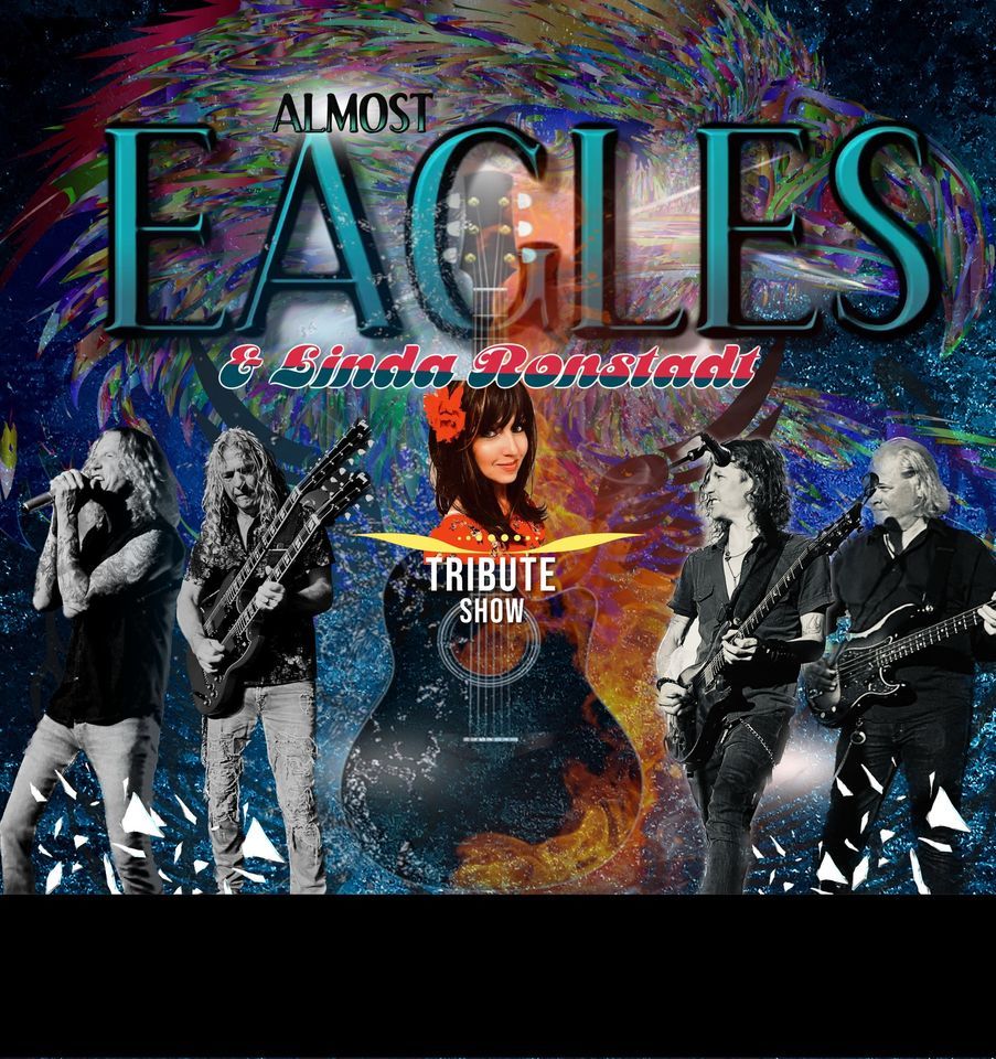 Almost Eagles and Linda Ronstadt 