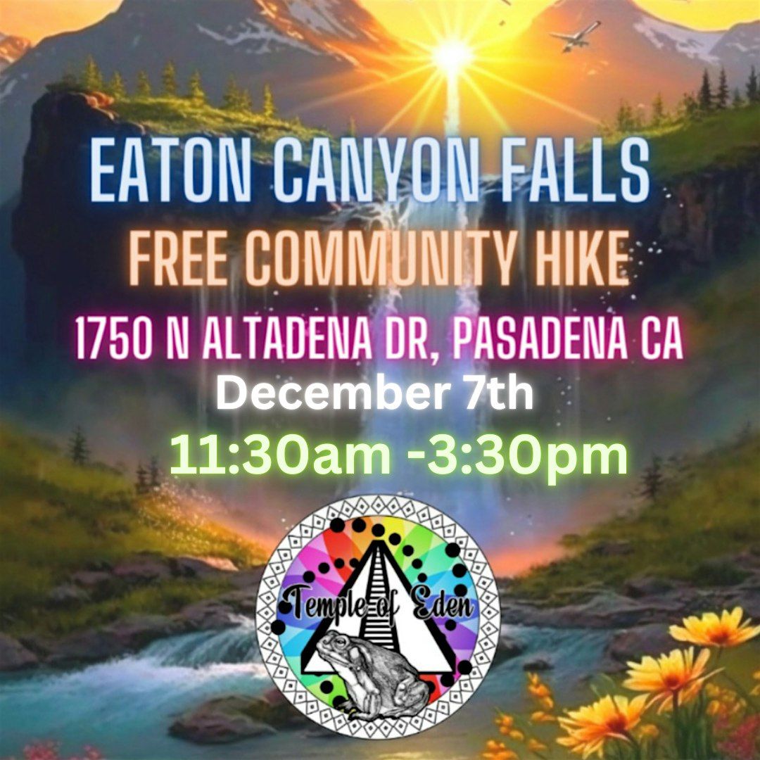 FREE Community Hike! Hosted by The Temple of Eden