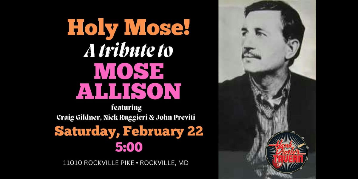 Holy Mose! A Tribute to Mose Allison