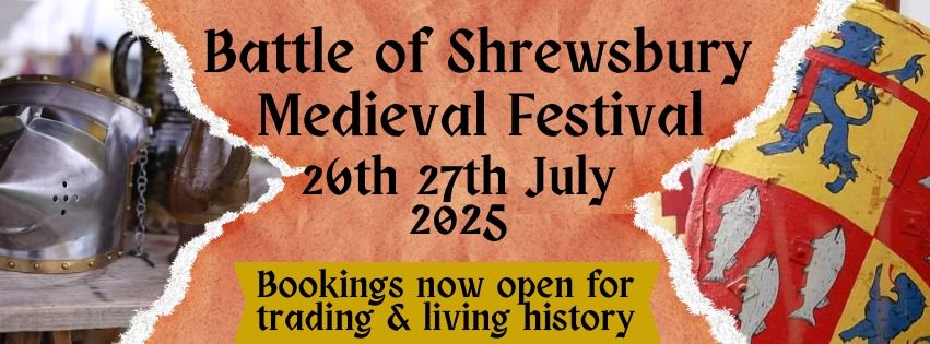 Battle of Shewsbury Medieval Festival 2025