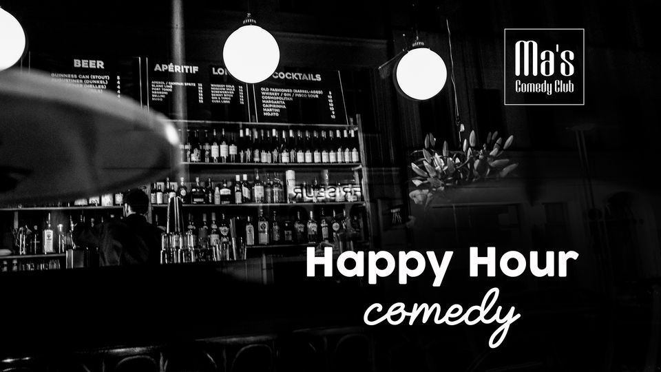 Happy Hour Comedy at Ma's Comedy Club