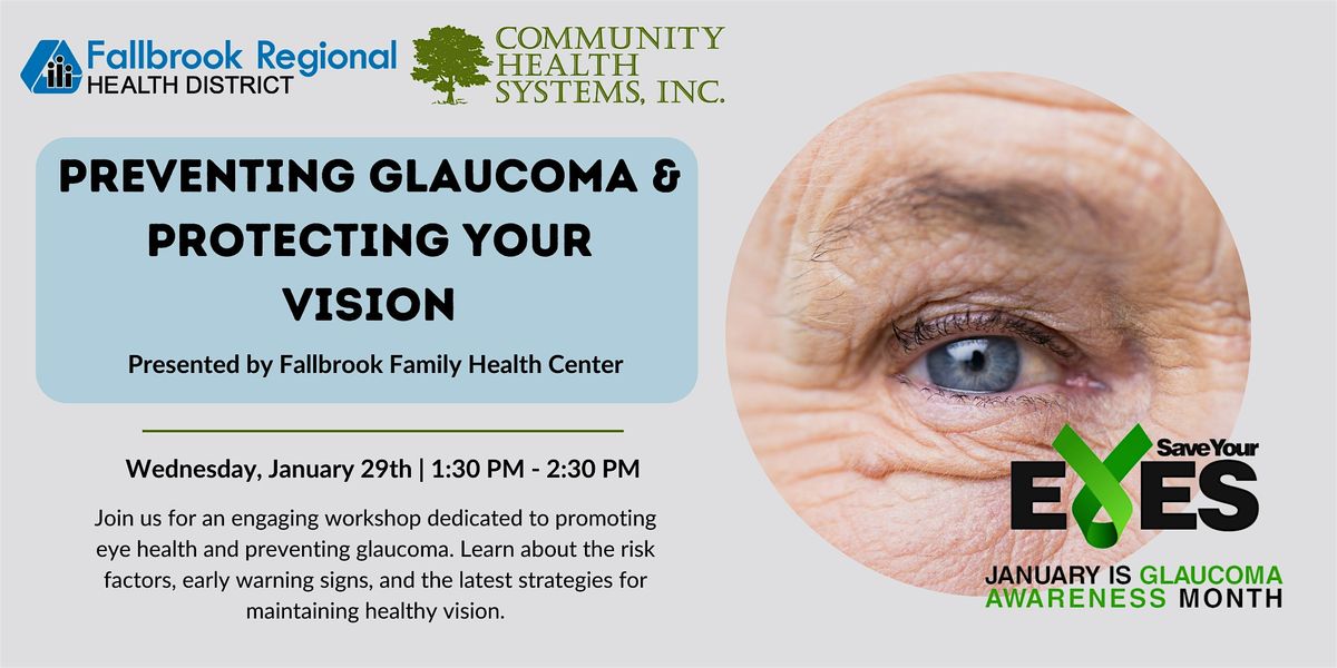 Preventing Glaucoma & Protecting Your Vision