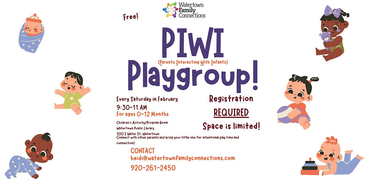 PIWI (Parents Interacting With Infants) Play Group SERIES