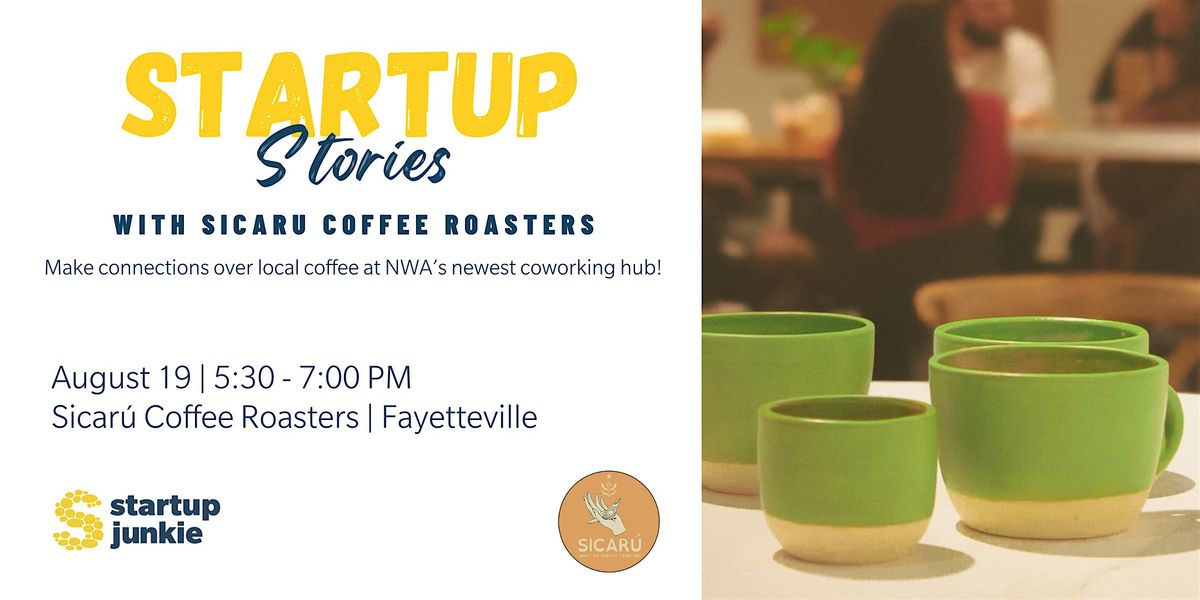 Startup Stories with Sicar\u00fa Coffee Roasters: Networking & Inspiration