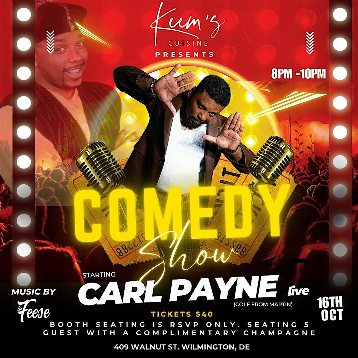 Keem's Cuisine Presents : A Night of Laughter with Carl Payne!