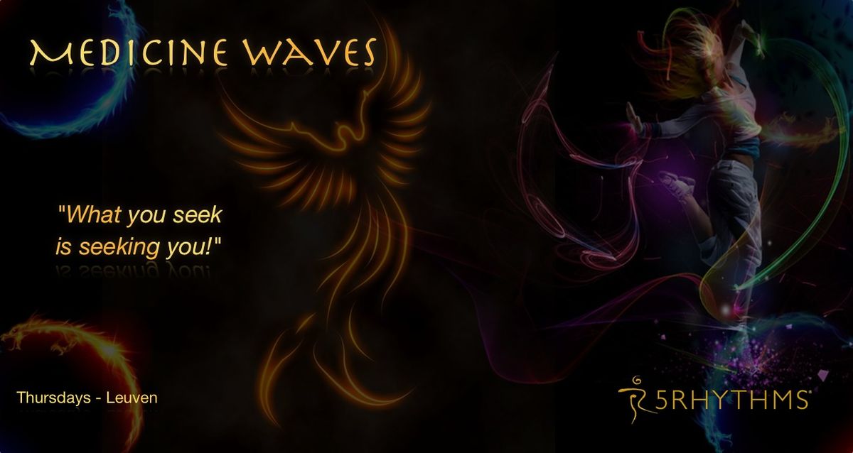 Medicine Wave: 5 Rhythms in Leuven w Chris Camp