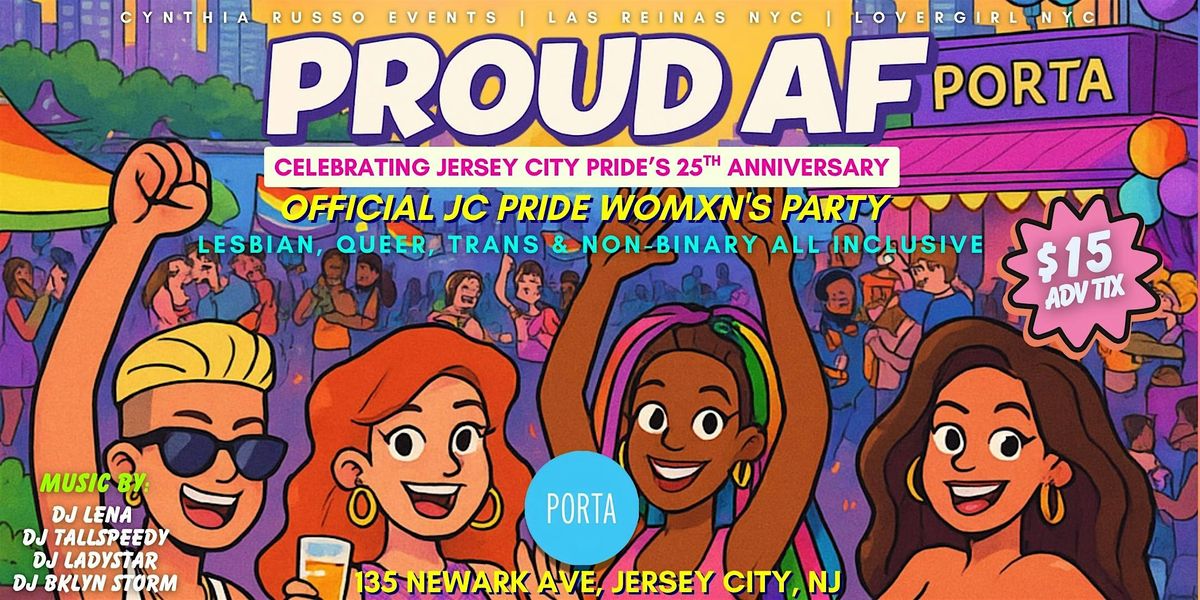 Proud AF - Jersey City Pride