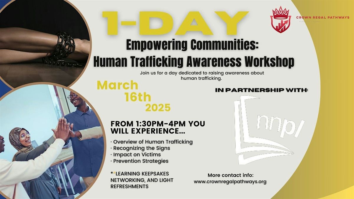 Empowering Communities:  Human Trafficking Awareness Workshop