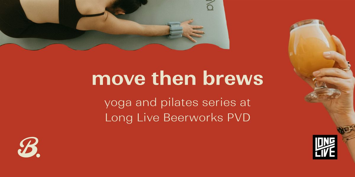 Butter. signature (yoga) sculpt class at Long Live Beerworks PVD