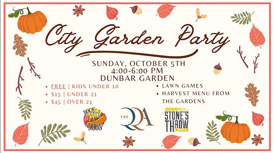 QQA City Garden Party at Dunbar Community Garden