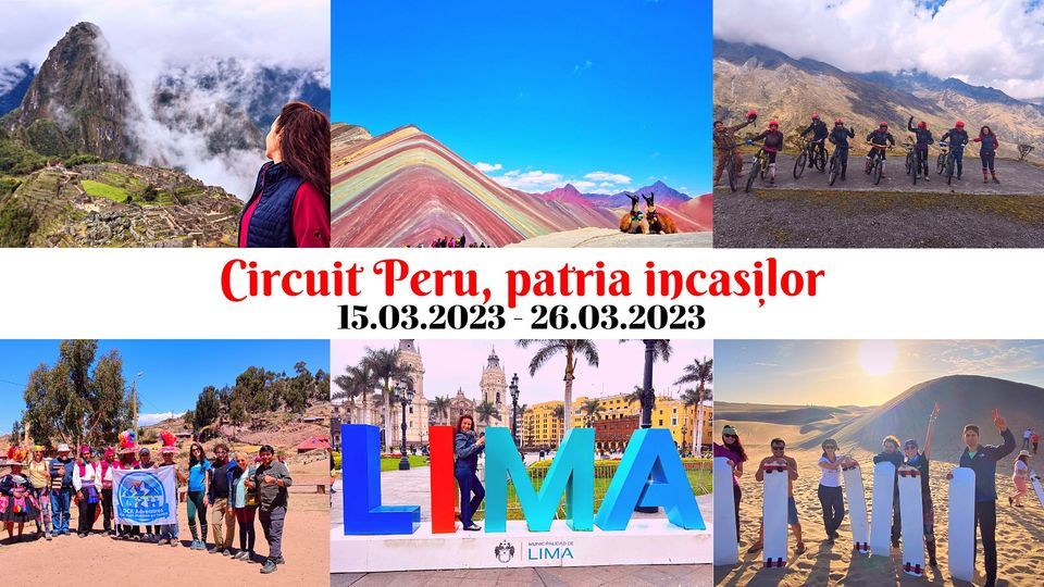 Circuit Peru 2023, patria incașilor, Lima - Perú, 15 March 2023