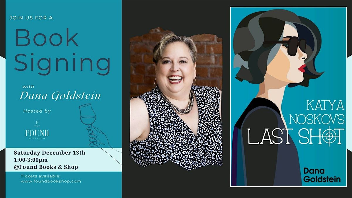 Book Signing with Dana Goldstein