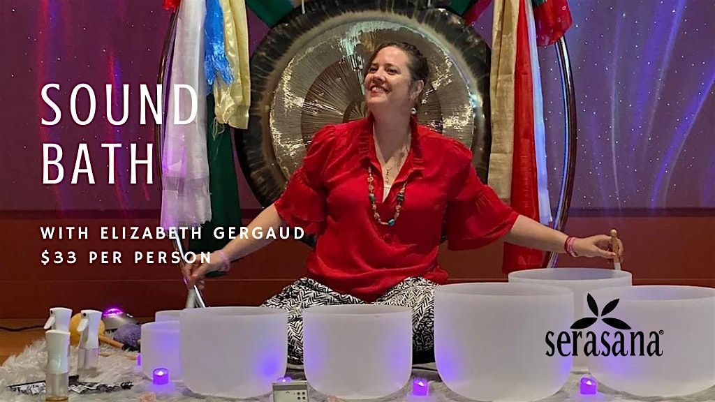 Sound Bath w\/Elizabeth Gergaud