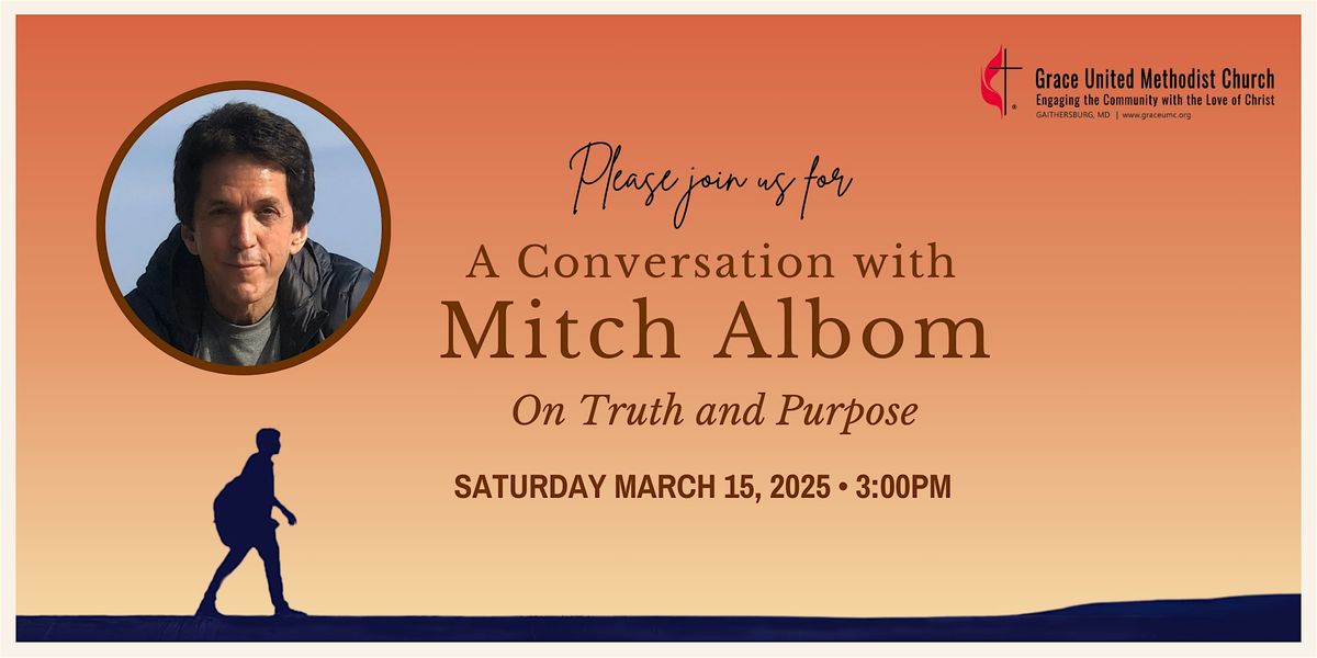 A Conversation with Mitch Albom: On Truth and Purpose