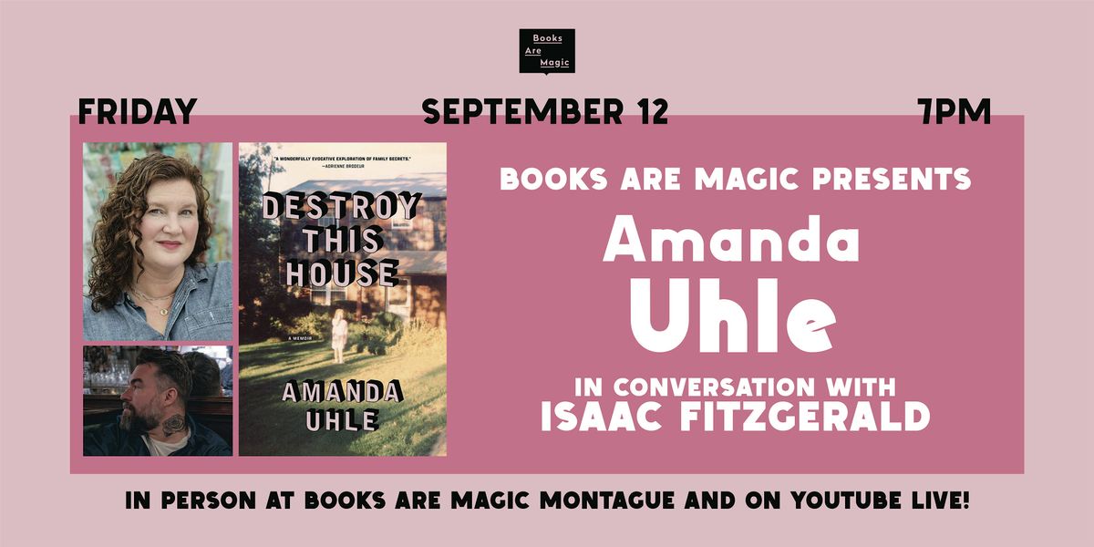 In-Store: Amanda Uhle: Destroy This House w\/ Isaac Fitzgerald