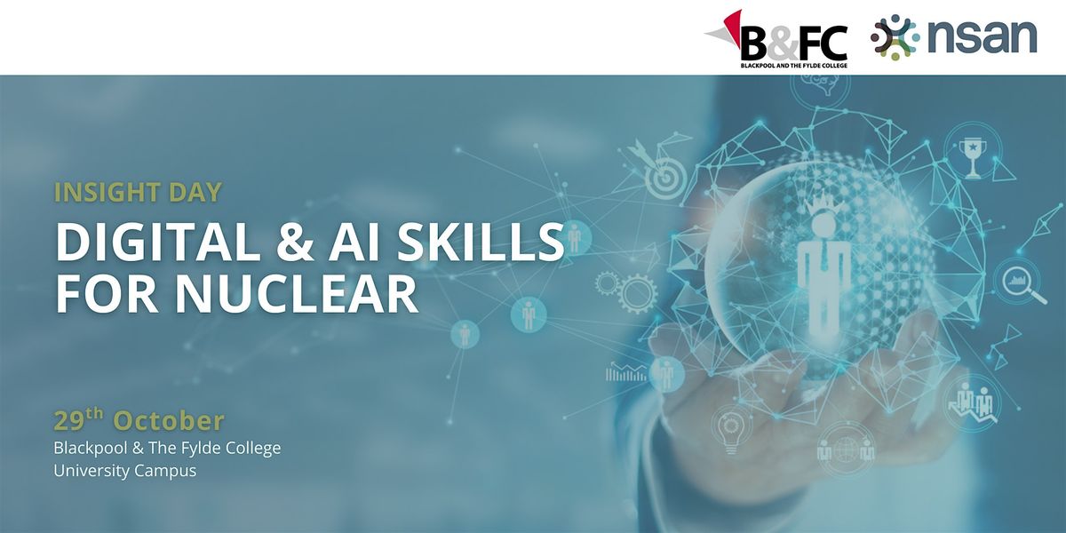 Insight Day: Digital & AI Skills for Nuclear