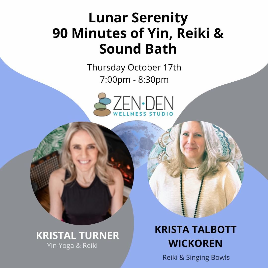 Lunar Serenity:  90 Minutes of Yin, Reiki and Sound Bath