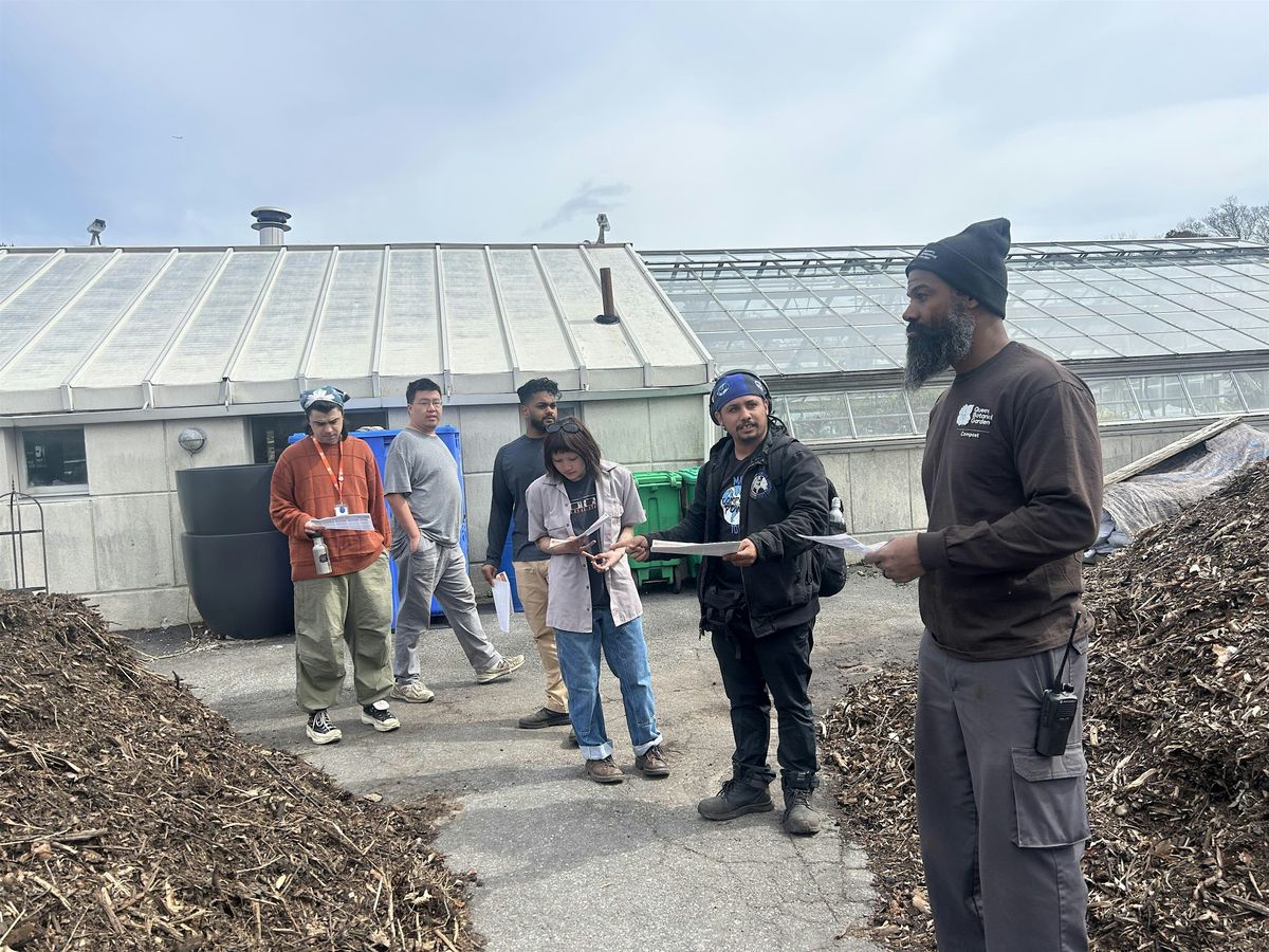 Master Composter Course: Compost in Context, Queens Botanical Garden ...