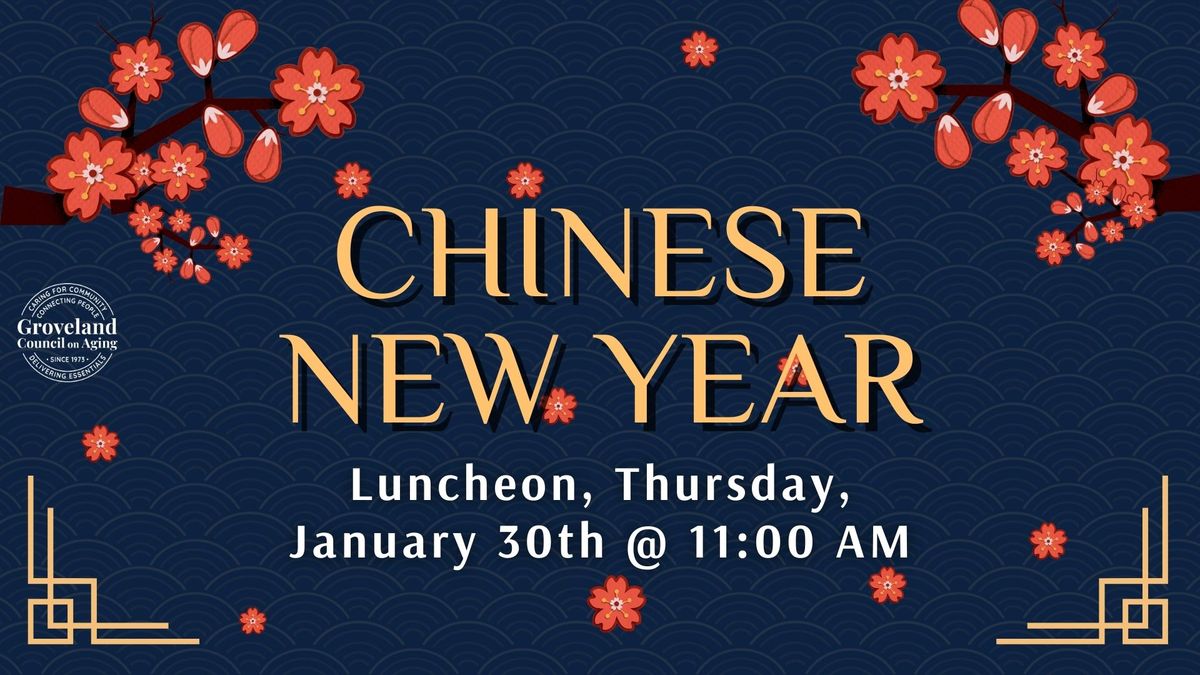 Chinese New Year Luncheon