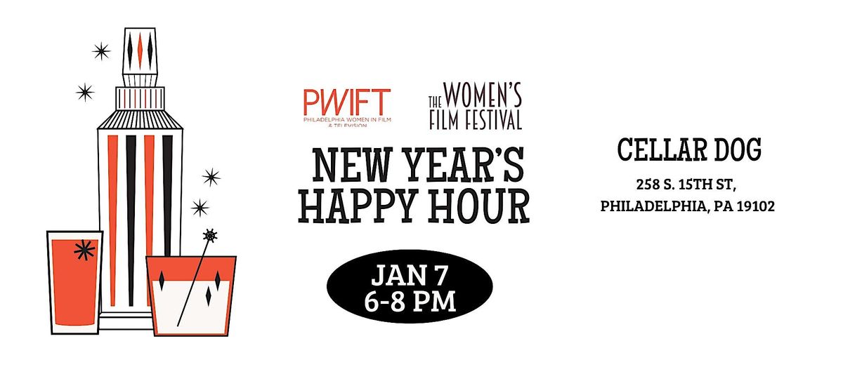 New Year's Happy Hour with TWFF and PWIFT