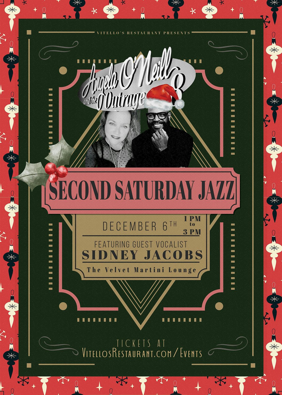Second Saturday Jazz ft. Angela O\u2019Neill, Outrageous8 with Sidney Jacobs