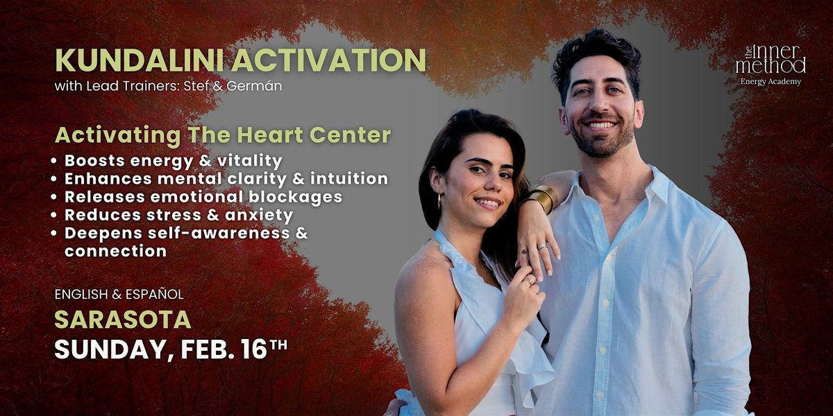 Kundalini Activation in Sarasota by The Inner Method \u2022 16 Feb