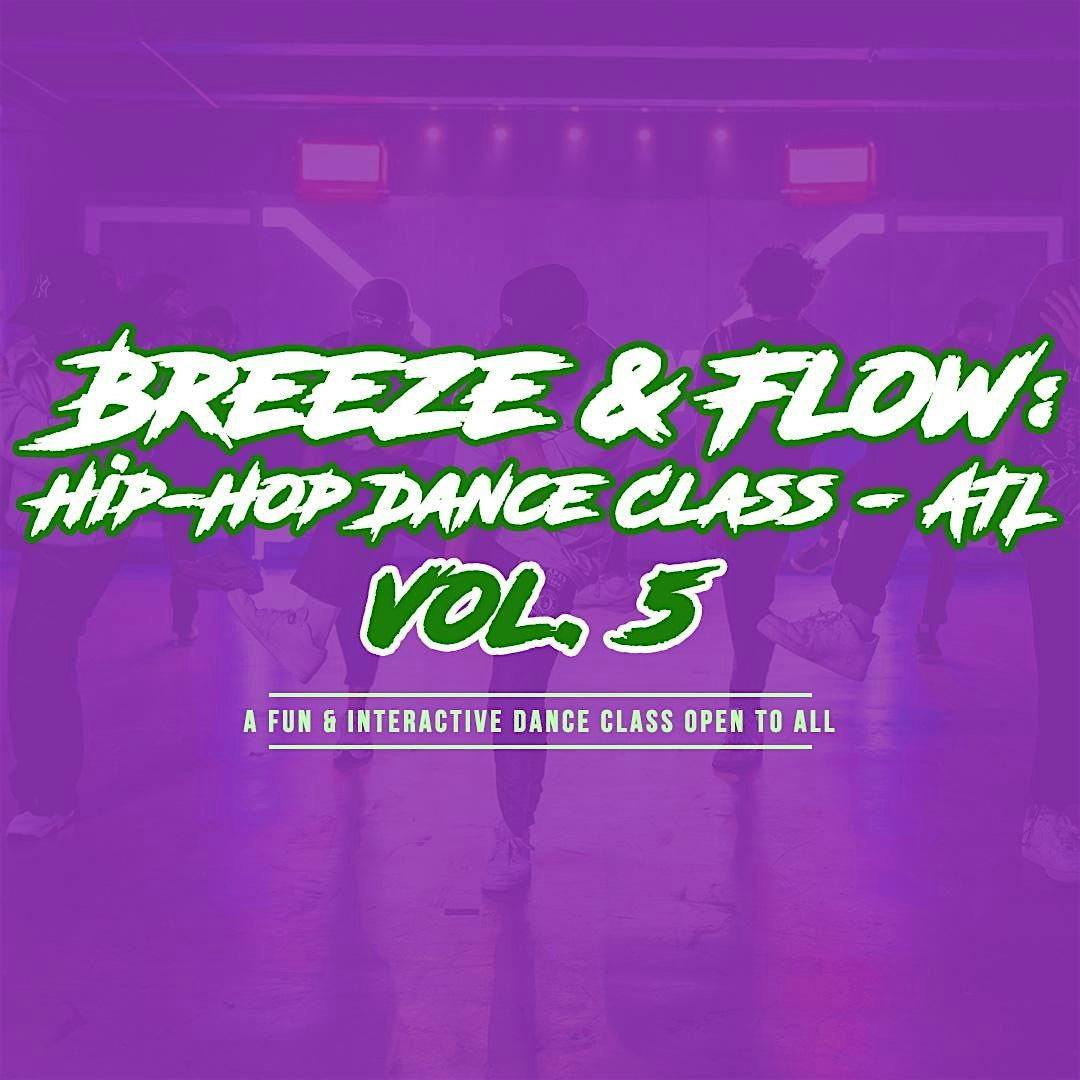 Breeze & Flow Vol. 5: Dance Class - ATL