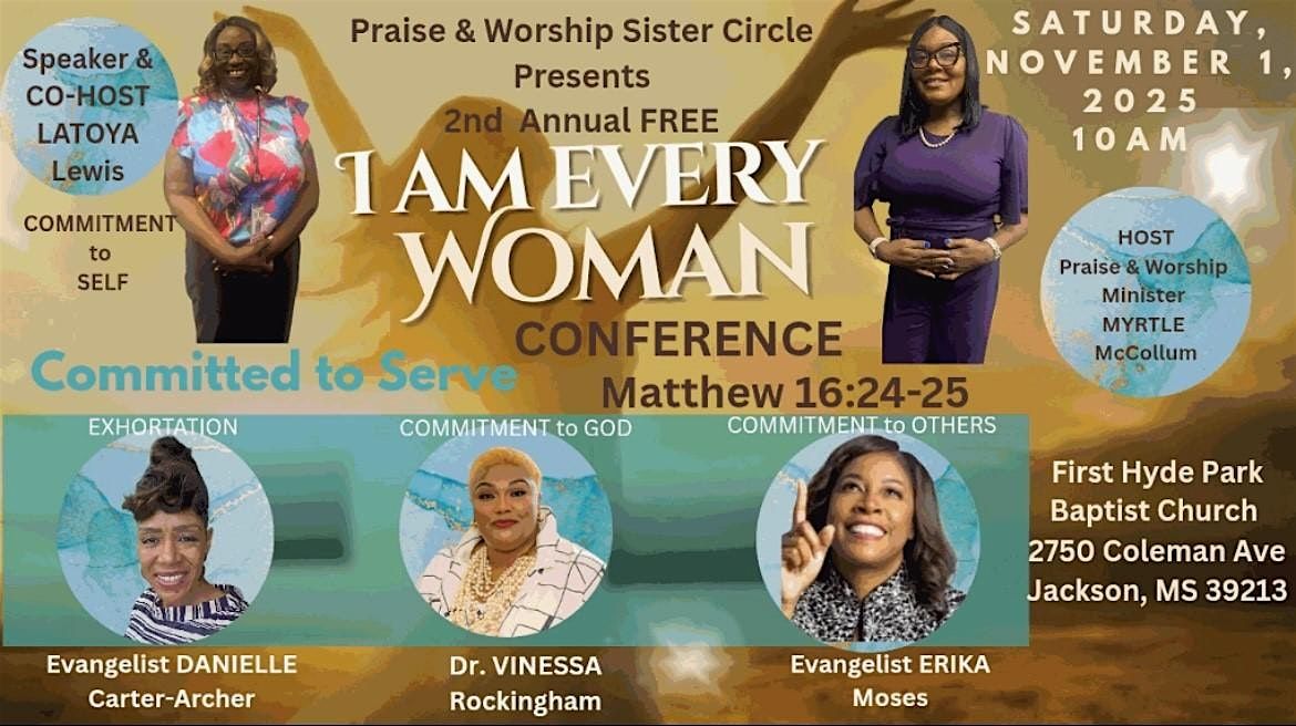 Praise & Worship Sister Circle 2nd Annual Women's Conference