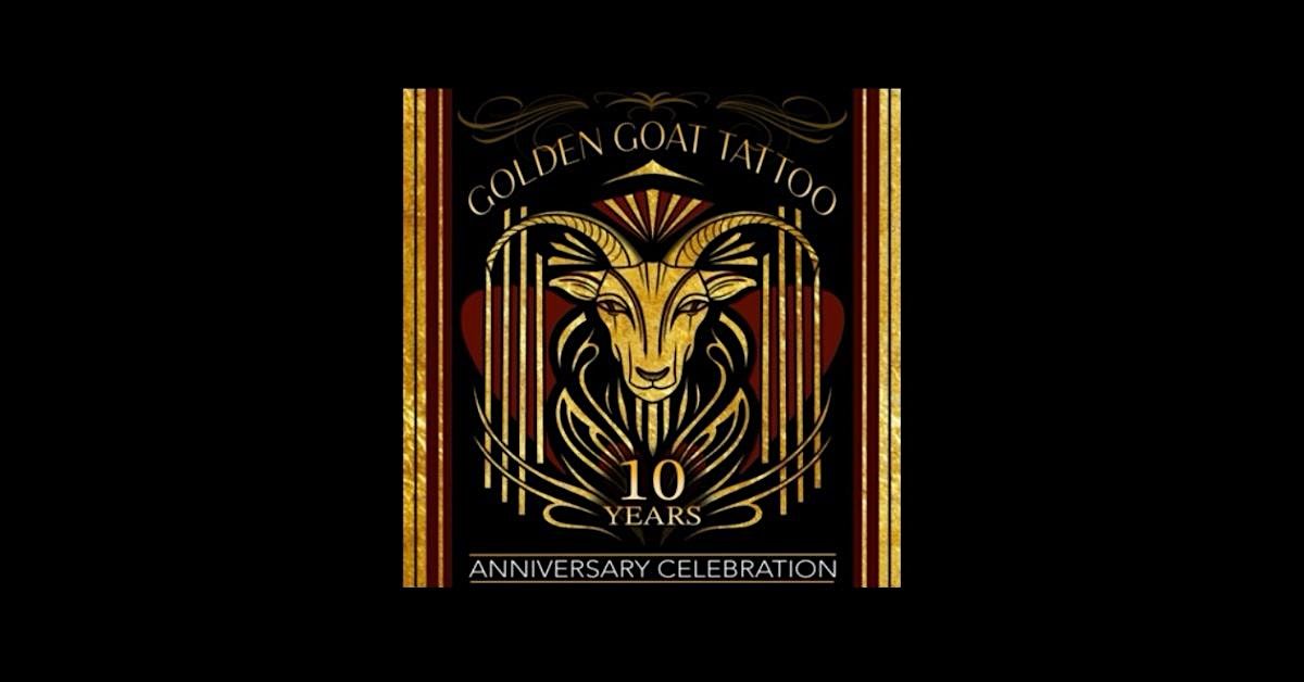 Golden Goat Tattoo 10th Anniversary Celebration (Part 2)