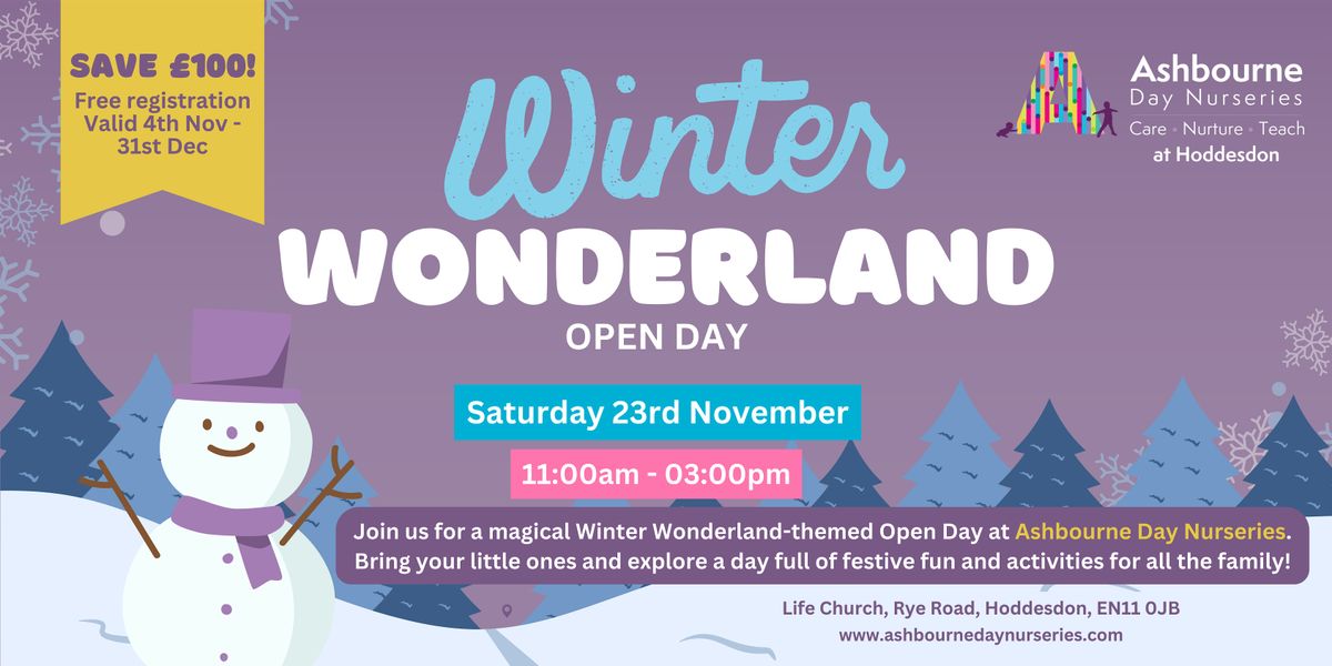 Winter Wonderland Open Day