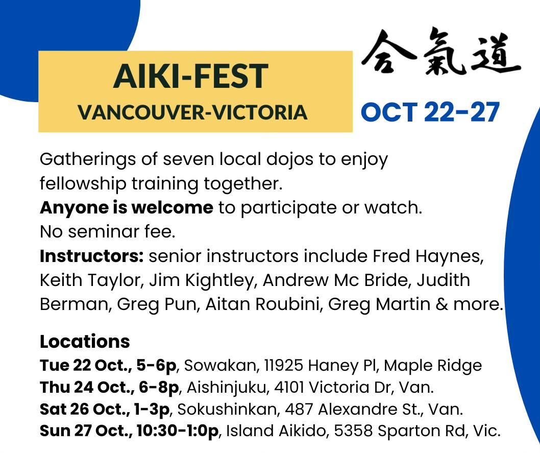 Aiki Fest, Victoria &  Vancouver