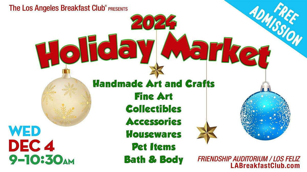 Los Angeles Breakfast Club Holiday Market