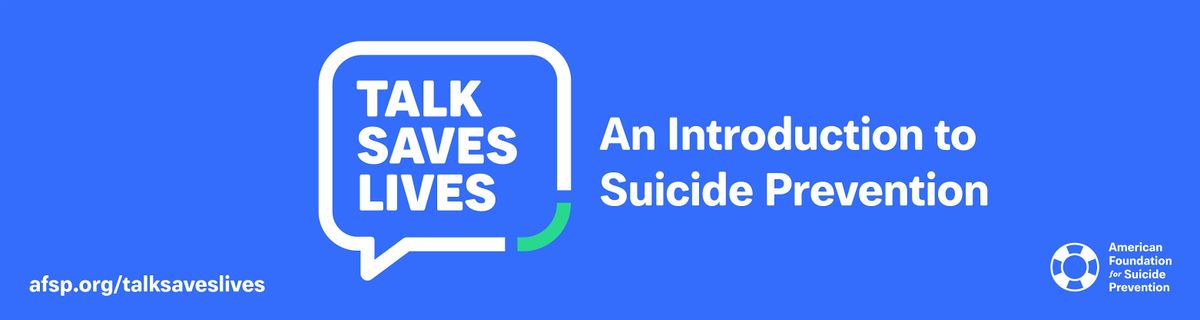 Talk Saves Lives Training