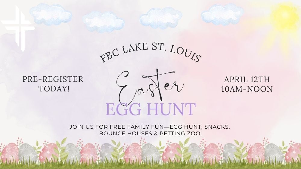 Easter Egg Hunt @ FBC Lake St. Louis