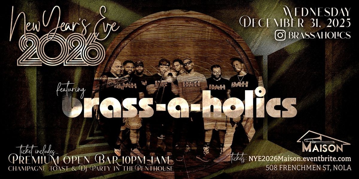 New Year's Eve 2026 with the Brass-A-Holics