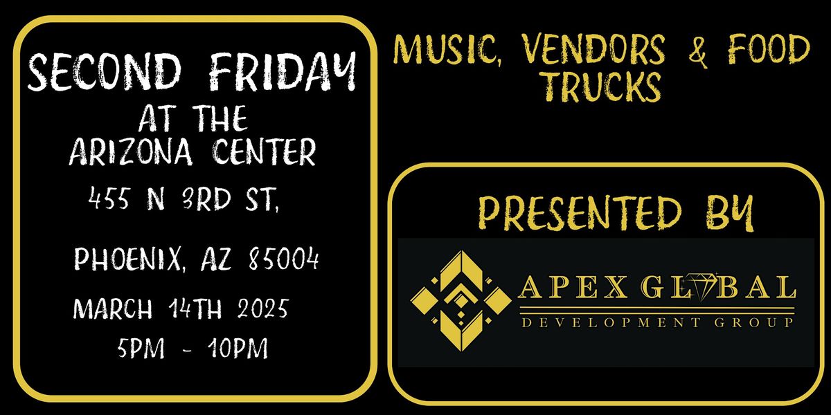 Second Friday  at Arizona Center