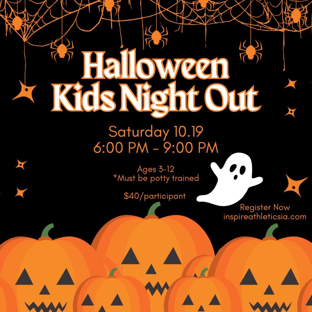 \ud83d\udc7b\ud83c\udf83 Halloween Party Kids Night Out! \ud83c\udf83\ud83d\udc7b