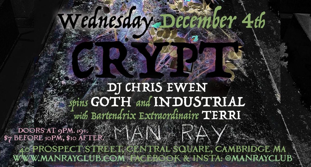 CRYPT Wednesday December 4th